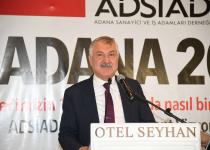 Zeydan Karalar, “Adana önümüzdeki dönemde büyük yatırımlar alacak.”