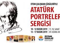 Etem Çalışkan Çizgileriyle Atatürk Portreleri Sergisi